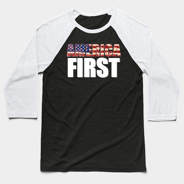 america first Baseball T-Shirt by isolasikresek